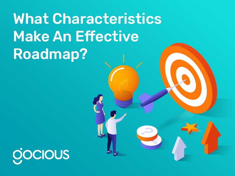 What Characteristics Make An Effective Roadmap?