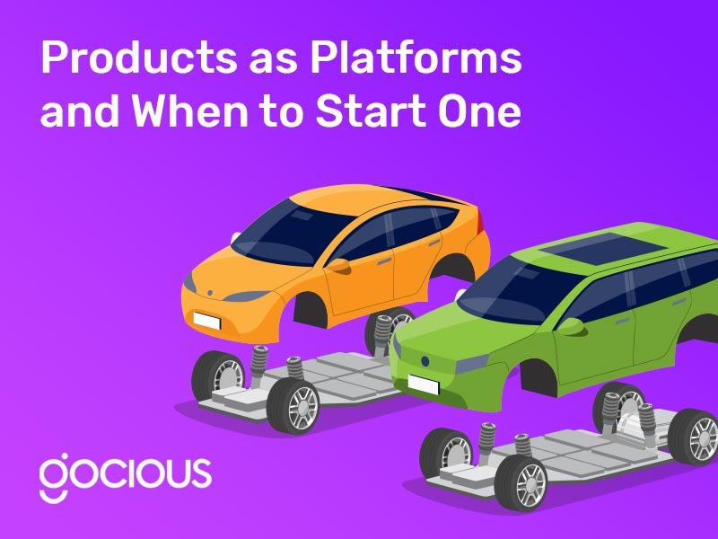 Products as Platforms and When to Start One